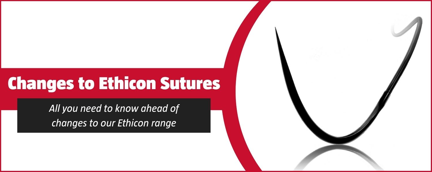 Changes to Ethicon Sutures