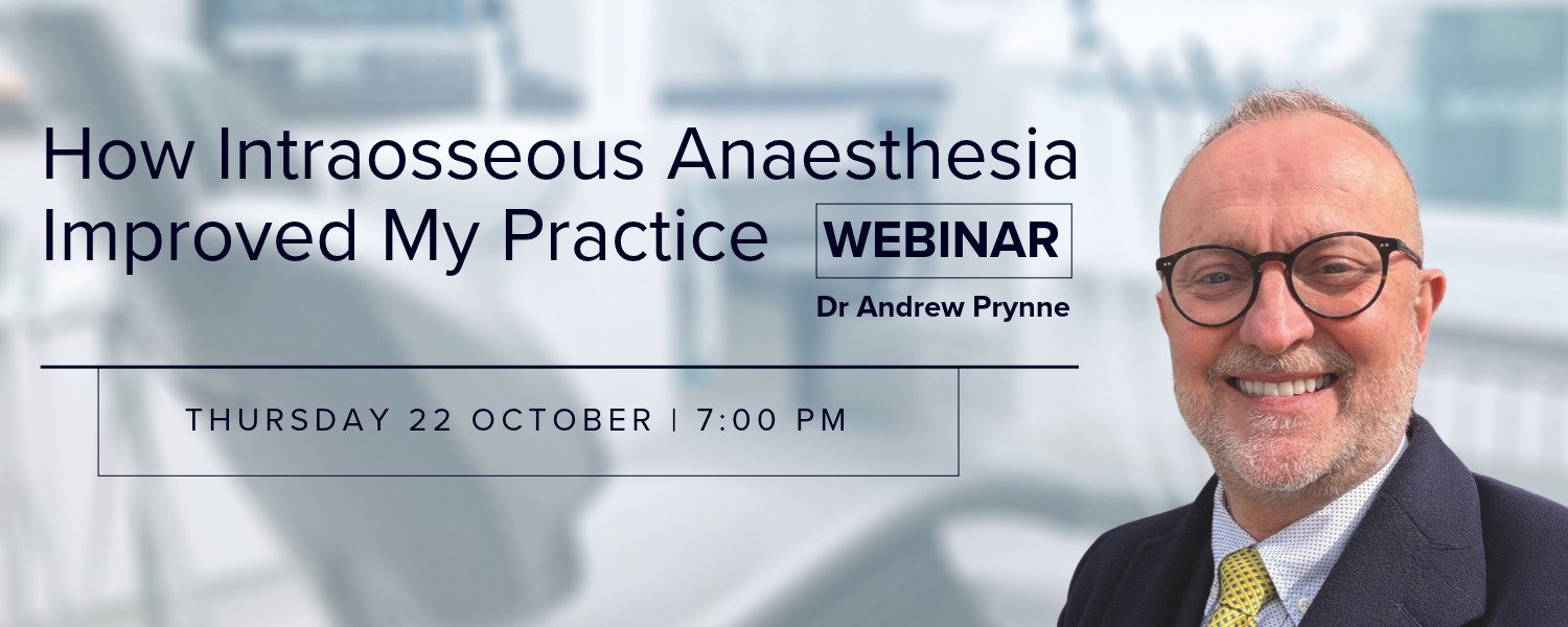 How Intraosseous Anaesthesia Improved My Practice