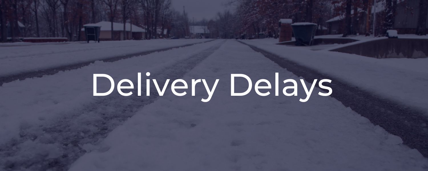 Delivery Delays