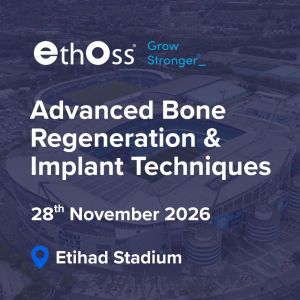 EthOss Advanced Bone Regeneration & Implant Techniques